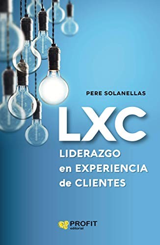 LXC liderazgo en experiencia de clientes