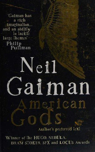 American Gods: The Author's Preferred Text [Paperback] Neil Gaiman