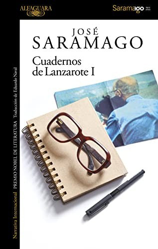 Cuadernos de Lanzarote I (1993-1995) [Paperback] Saramago, José