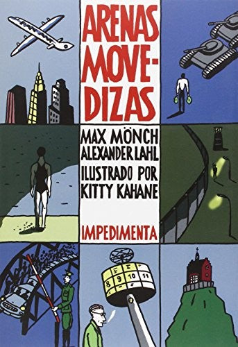 Arenas Movedizas [Paperback] Mönch, Max; Lahl, Alexander and Kahane, Kitty