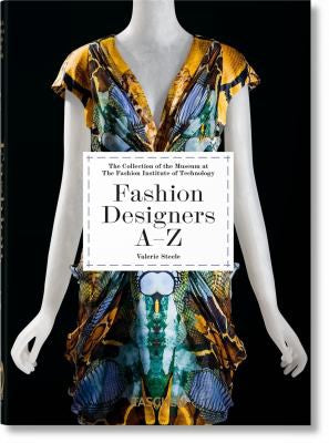 Diseñadores de Moda A-Z. 40th Ed. [Hardcover] Steele, Valerie and Nippoldt, Robert