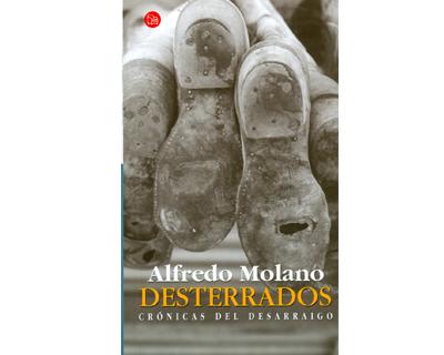 Desterrados Alfredo Molano