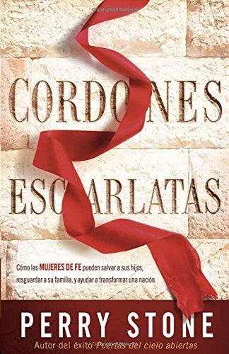 CORDONES ESCARLATAS [Paperback] Stone, Perry