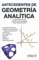 Antecedentes De Geometria Analitica [Paperback] Rodolfo Solis Ubaldo and TRILLAS, EDITORIAL