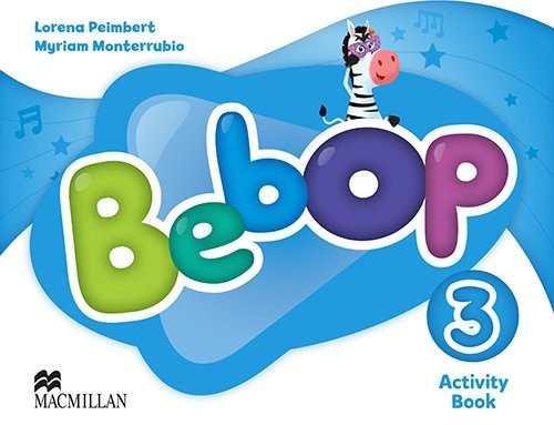 BEBOP 3 ACTIVITY BOOK [Paperback] Lorena Peimbert