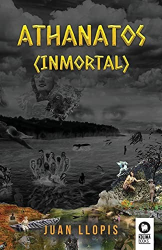 Athanatos: Inmortal [Paperback] Llopis, Juan