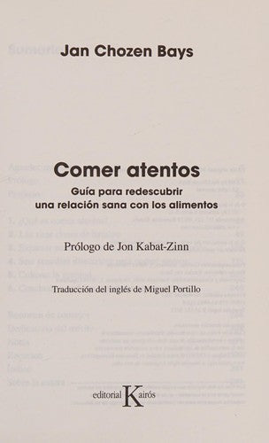 Comer atentos (Incluye CD) (Portada puede variar): Guía para redescubrir una relación sana con los alimentos [Paperback] Jan Chozen Bays