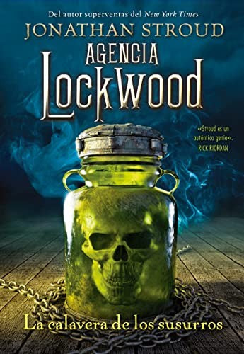 Agencia Lockwood: La calavera de los susurros [Paperback] Stroud, Jonathan