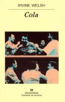 Cola (Pn) [Hardcover] Welsh, Irvine