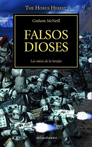 The Horus Heresy nº 02/54 Falsos dioses [Paperback] Graham McNeill
