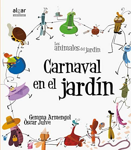Carnaval en el jardín [Paperback] Armengol, Gemma