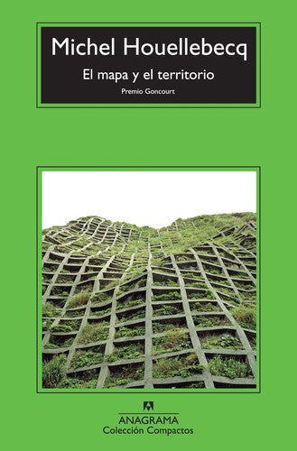 El mapa y el territorio: 602 [Mass Market Paperback] Houellebecq, Michel