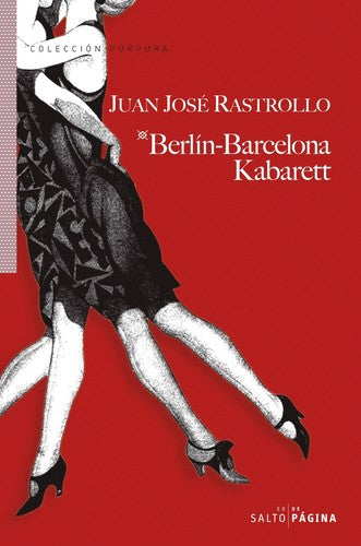 Berlin Barcelona Kabarett [Paperback] Rastrollo, Juan José