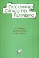 Diccionario critico del feminismo [Paperback] Hirata, Helena