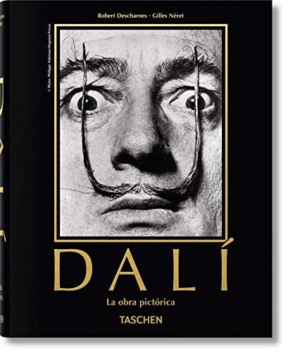 Dalí. La Obra Pictórica [Hardcover] Néret, Gilles and Descharnes, Robert