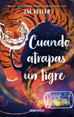 Cuando atrapas un tigre [Paperback] Keller, Tae