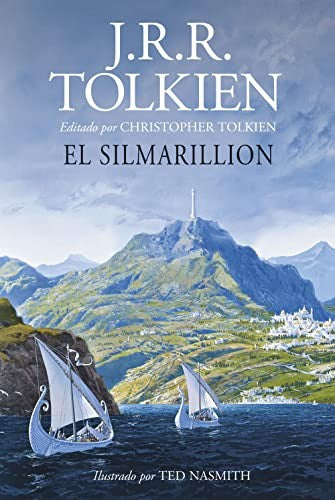 El Silmarillion. Ilustrado por Ted Nasmith (edición revisada) [Hardcover] Tolkien, J. R. R.