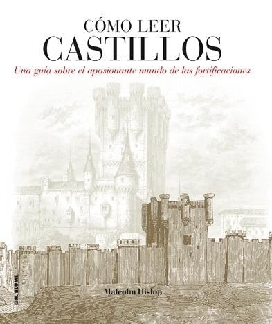 Cómo leer castillos [Paperback] Hislop, Malcolm