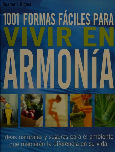 1001 FORMAS FACILES PARA VIVIR EN ARMONIA [Hardcover]