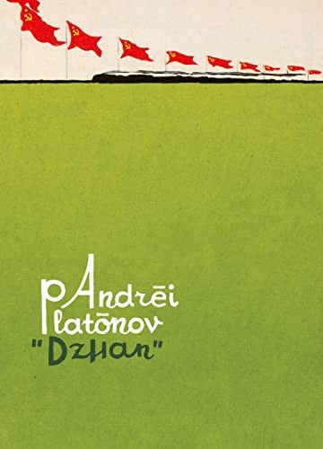 Dzhan [Hardcover] Andréi Platónov