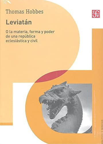 Leviatán. O la materia forma y poder de una república eclesiástica y civil