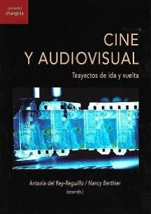 Cine y audiovisual [Paperback] SHANGRILA EDICIONES