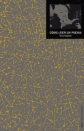 Cómo leer un poema [Paperback] Eagleton, Terry