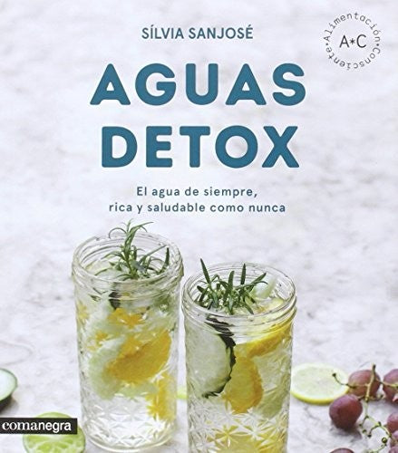 Aguas detox [Paperback] Sanjosé Riera, Sílvia