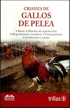 CRIANZA DE GALLOS DE PELEA [Paperback] Varios Autores