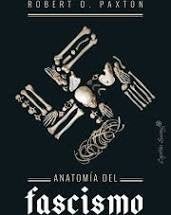 Anatomía del Fascismo [Paperback] Robert O. Paxton