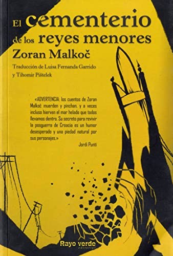 Cementerio de los Reyes Menores, El [Paperback] Malkoc, Zoran