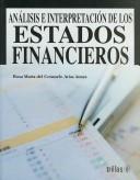 Analisis E Interpretacion De Los Estados Financieros [Paperback] Rosa Maria Del Co Arias Anaya and TRILLAS, EDITORIAL