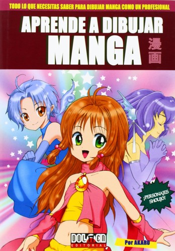 Aprende a dibujar manga. Vol. 1 [Paperback] Akaro