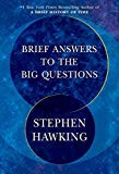 Brief Answers to the Big Questions [Hardcover] Hawking, Stephen