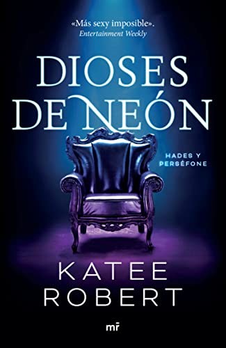 Dioses de neón (Serie Dark Olympus 1) [Paperback] Katee Robert