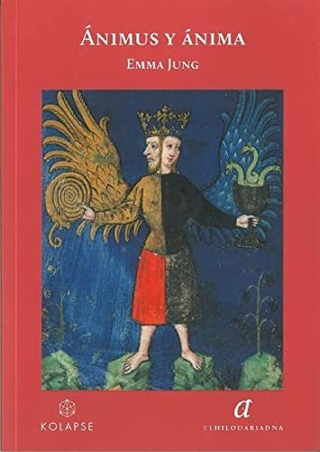 Ánimus y Ánima [Paperback] Jung, Emma