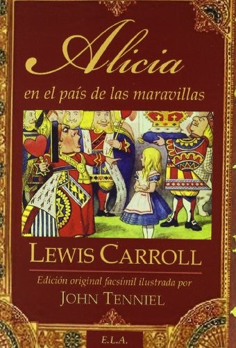 Alicia En El Pais De Las Maravillas [Paperback] Lewis Carroll