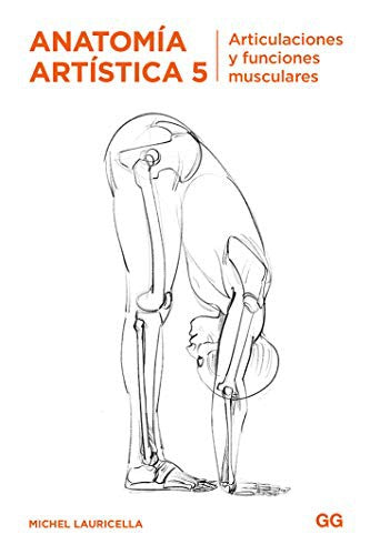 Anatomía Artística 5 [Paperback] Michel Lauricella