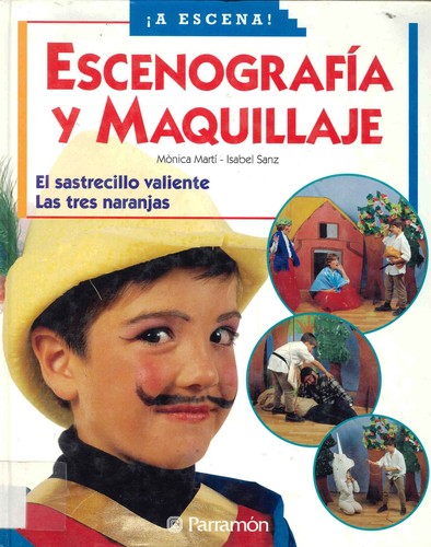 Escenografía y maquillaje / Pd. (Incluye CD)