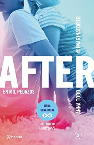 After. En mil pedazos [Paperback] 1:Anna Todd