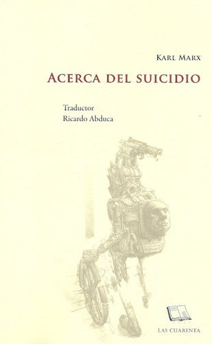 Acerca del suicidio Karl Marx
