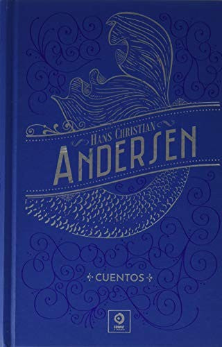 CUENTOS HANS CHRISTIAN ANDERSEN [Hardcover] Andersen, H.Christian