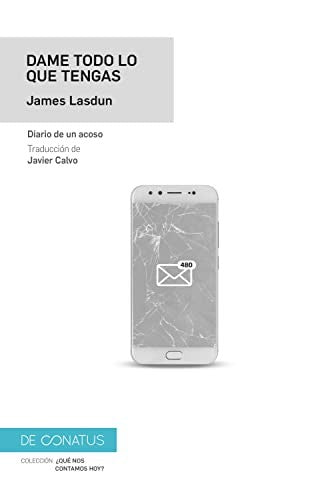 Dame todo lo que tienes [Paperback] Lasdun, James