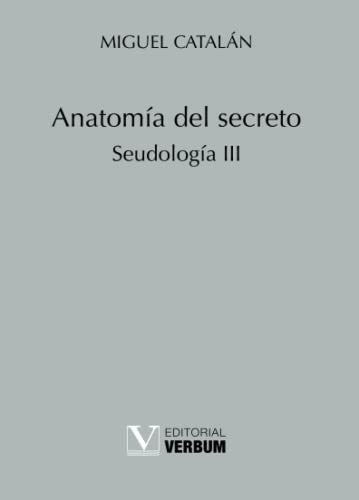 Anatomía del secreto Editorial Verbum