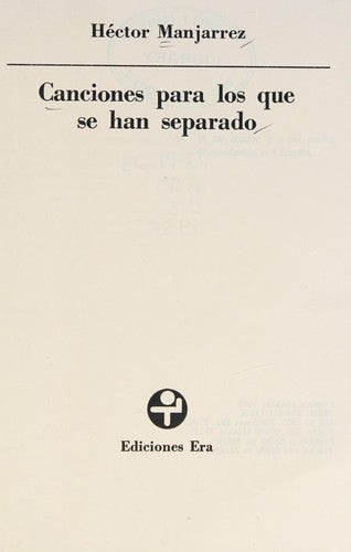 Canciones para los que se han separado [Paperback] Héctor Manjarrez