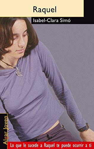 Raquel (ALGAR JOVEN) [Paperback]
