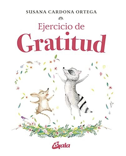 Ejercicio de gratitud / Pd.