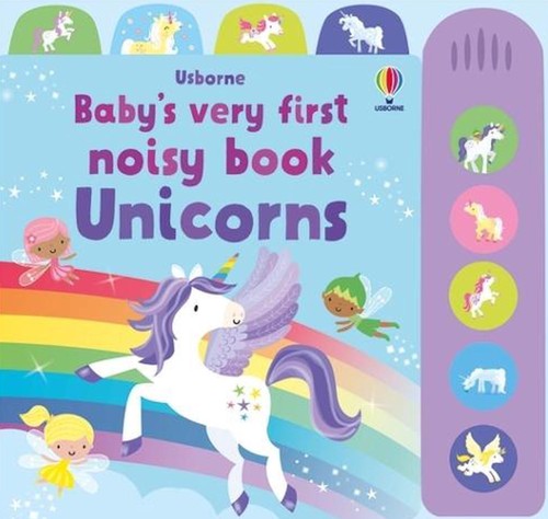 Baby's Very First Noisy Book Unicorns [Board book]