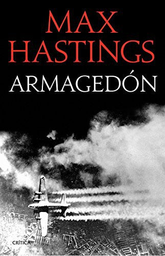 Armagedón [Paperback] Max Hastings