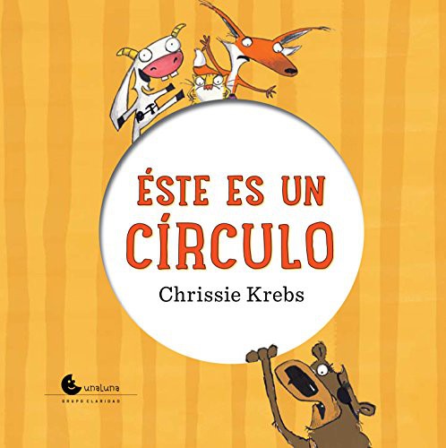 ESTE ES UN CIRCULO [Spanish] [Paperback] Unaluna